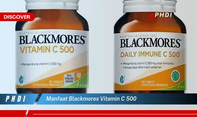 manfaat blackmores vitamin c 500