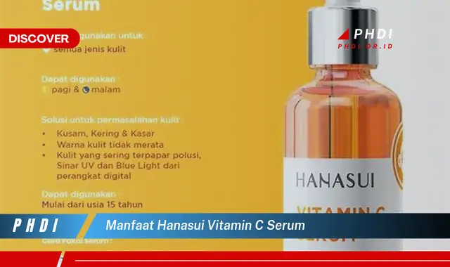 manfaat hanasui vitamin c serum