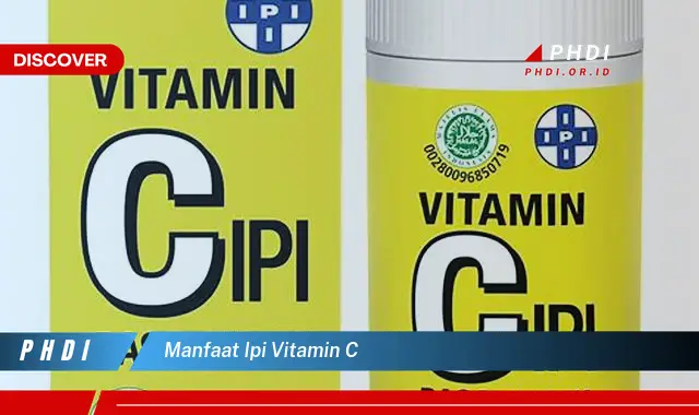 Temukan 7 Manfaat IPI Vitamin C yang Bikin Kamu Penasaran