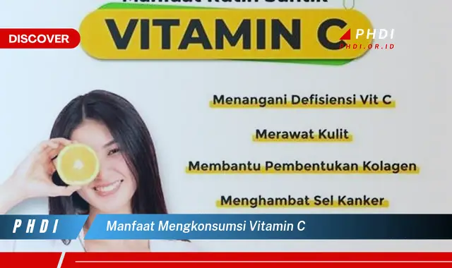 manfaat mengkonsumsi vitamin c