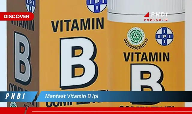 manfaat vitamin b ipi