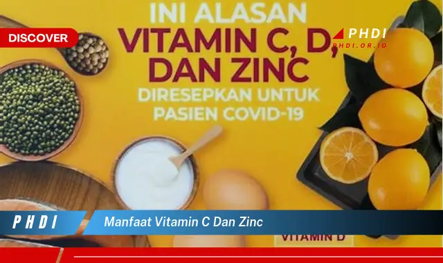 Temukan 7 Manfaat Vitamin C dan Zinc yang Bikin Kamu Penasaran