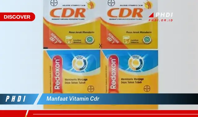 manfaat vitamin cdr