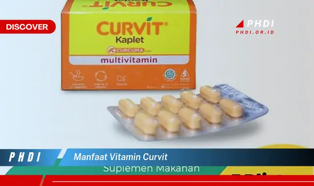 manfaat vitamin curvit