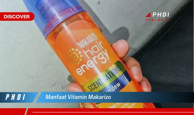 manfaat vitamin makarizo