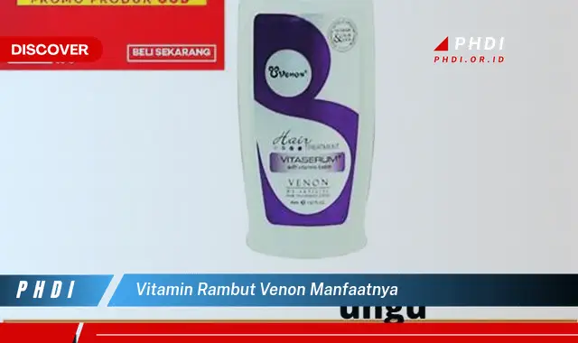 vitamin rambut venon manfaatnya