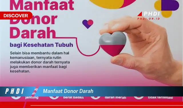 Ketahui 5 Manfaat Donor Darah yang Bikin Kamu Penasaran