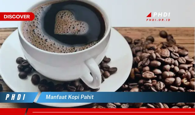 manfaat kopi pahit